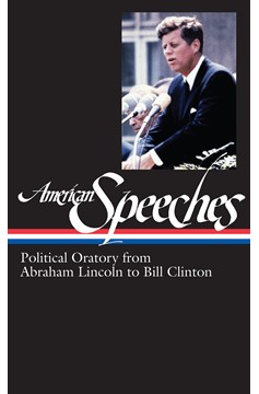 American Speeches Volume 2 (Loa #167) (Hardcover Book)