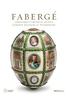 Faberge: Treasures Of Imperial Russia (Hardcover Book)