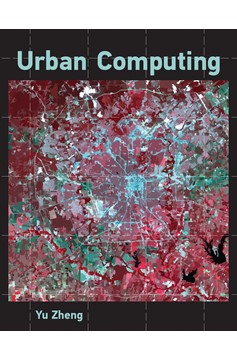 Urban Computing (Hardcover Book)