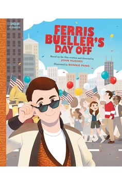 Ferris Bueller's Day Off Classic Illustrated Storybook Soft Cover