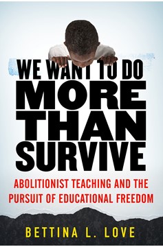 We Want To Do More Than Survive (Hardcover Book)