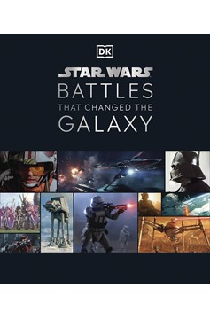 Star Wars Battles That Changed The Galaxy Hardcover
