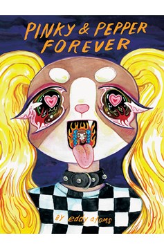 Pinky & Pepper Forever Graphic Novel