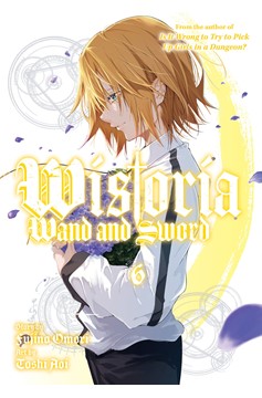 Wistoria Wand & Sword Manga Volume 6