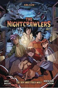 Nightcrawlers Graphic Novel Volume 1 Boy Who Cried Wolf