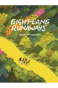 Eight-Lane Runaways Hardcover