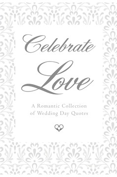 Celebrate Love (Hardcover Book)