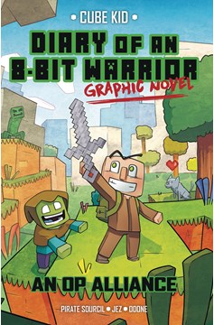 Diary of an 8-Bit Warrior Graphic Novel Volume 1 Op Alliance