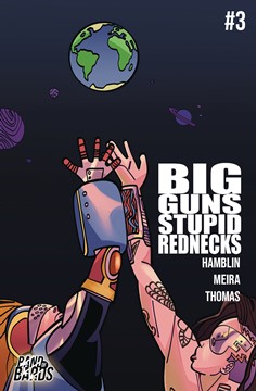 Big Guns Stupid Rednecks #3 Cover A Meira (Of 3)