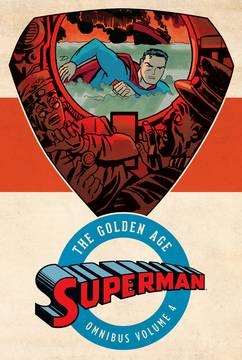 Superman The Golden Age Omnibus Hardcover Volume 4