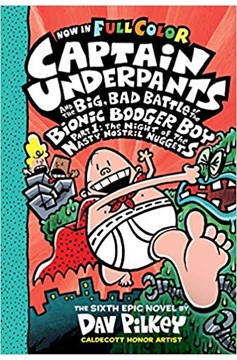 Captain Underpants Hardcover Volume 6 The Night of the Nasty Nostril Nuggets