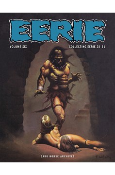 Eerie Archives Graphic Novel Volume 6