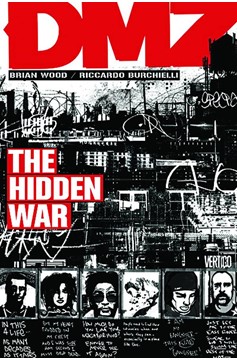 DMZ Graphic Novel Volume 05 The Hidden War (Mature)