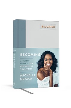 Becoming: A Guided Journal for Discovering Your Voice (Hardcover Book)