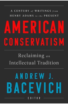 American Conservatism (Hardcover Book)