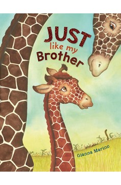 Just Like My Brother (Hardcover Book)