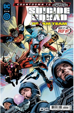 Suicide Squad Dream Team #2 Cover A Eddy Barrows & Eber Ferreira (Of 4)