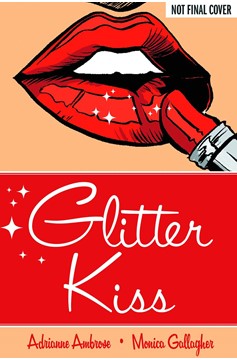 Glitter Kiss Graphic Novel
