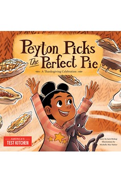 Peyton Picks The Perfect Pie (Hardcover Book)