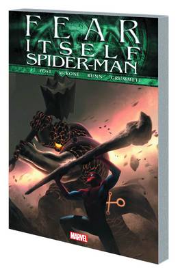 Fear Itself Spider-Man Graphic Novel