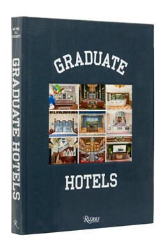 Graduate Hotels (Hardcover Book)