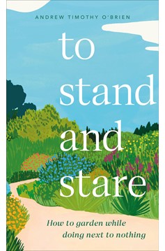 To Stand And Stare (Hardcover Book)
