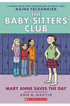Baby Sitters Club Graphic Novel Volume 3 Mary Anne Saves the Day (2023 Printing)