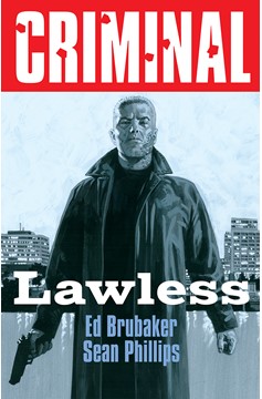 Criminal Graphic Novel Volume 2 Lawless (2025 Printing) (Mature)