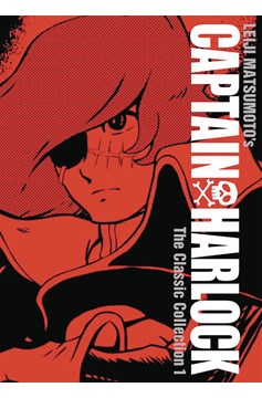 Captain Harlock Classic Collection Manga Volume 1