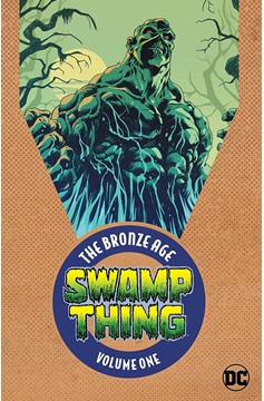 Swamp Thing The Bronze Age Graphic Novel Volume 1