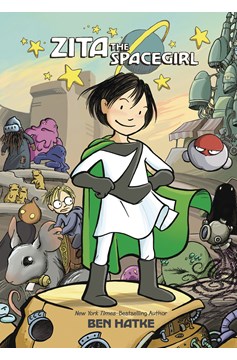 Zita The Spacegirl Graphic Novel Volume 1 (2017 Printing)