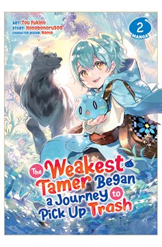 The Weakest Tamer Began a Journey to Pick up Trash Manga Volume 2