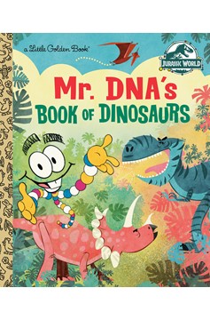 Little Golden Book Mr Dna's Book of Dinosaurs