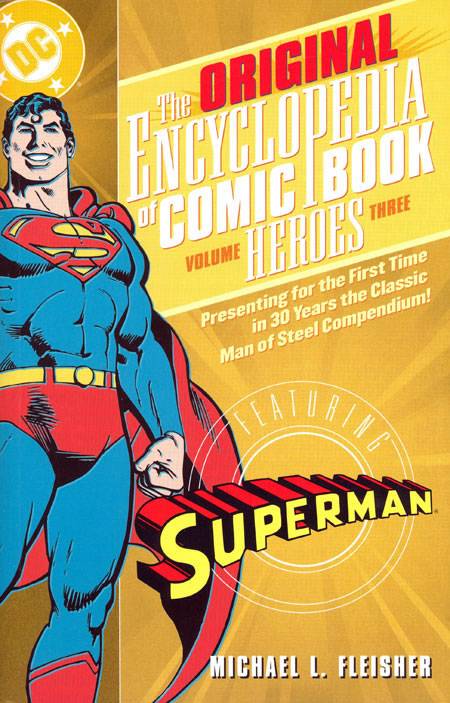 Encyclopedia of Comicbook Heroes Graphic Novel Volume 3 Superman