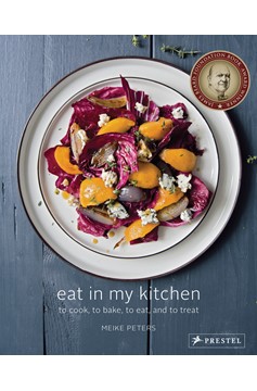 Eat In My Kitchen (Hardcover Book)