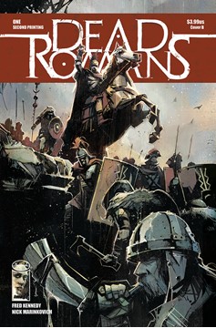 Dead Romans #1 2nd Printing Cover B (Mature) (Of 6)
