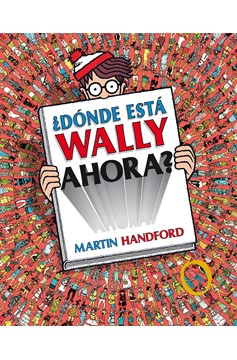 ¿Dónde Está Wally Ahora? / ¿Where Is Waldo Now? (Hardcover Book)