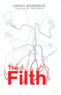 Filth Deluxe Edition Hardcover