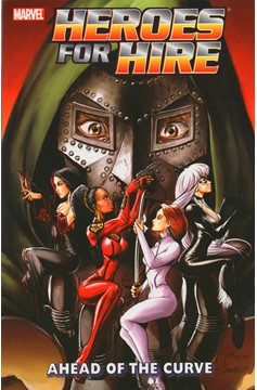 Heroes for Hire Graphic Novel Volume 2 Ahead of the Curve
