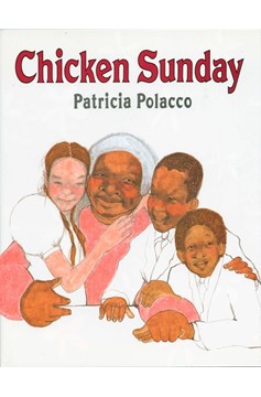 Chicken Sunday (Hardcover Book)