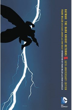 Dark Knight Returns Graphic Novel 30th Anniversary Edition