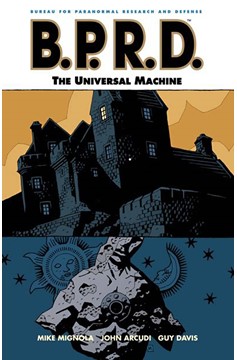 B.P.R.D. Graphic Novel Volume 06 Universal Machine