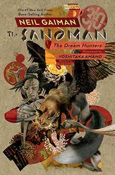 Sandman Dream Hunters 30th Anniversary Graphic Novel Prose Edition (Mature)
