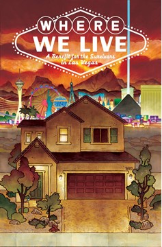 Where We Live Las Vegas Shooting Benefit Anthology Graphic Novel