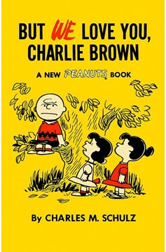 Peanuts Graphic Novel (Titan Edition) Volume 7 1957-1959 We Love You Charlie Brown