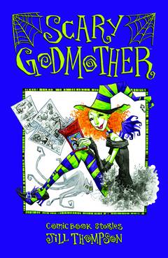 Scary Godmother Comic Book Stories Graphic Novel