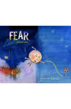 Fear, Illustrated (Hardcover Book)