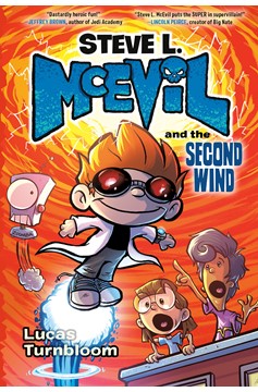 Steve L. McEvil and the Second Wind