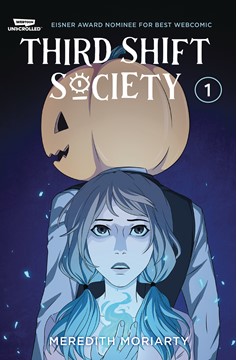 Third Shift Society Graphic Novel Volume 1