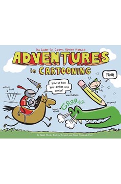Adventures In Cartooning Soft Cover